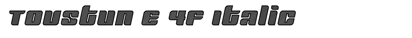 Tovstun E 4F Italic